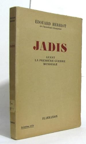 Imagen del vendedor de Jadis avant la premire guerre mondiale a la venta por crealivres