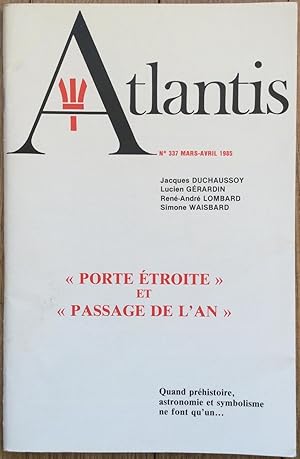 Revue Atlantis n°337 (mars-avril 1985) : "Porte étroite et Passage de l'An".