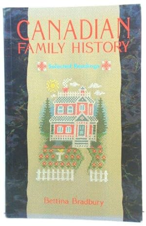 Seller image for Canadian Family History: Selected Readings for sale by PsychoBabel & Skoob Books