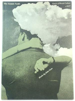 Bild des Verk�ufers f�r The Atomic Yard: Aspects of British Culture C. 1957: Photos By John Goto zum Verkauf von PsychoBabel & Skoob Books