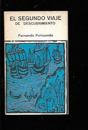 Imagen del vendedor de SEGUNDO VIAJE DE DESCUBRIMIENTO - EL a la venta por Desvn del Libro / Desvan del Libro, SL