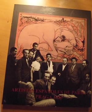 Immagine del venditore per ARTISTAS ESPA�OLES DE PARIS Praga 1946 Exposici�n diciembre 1993-enero 1994 venduto da CALLE 59  Libros