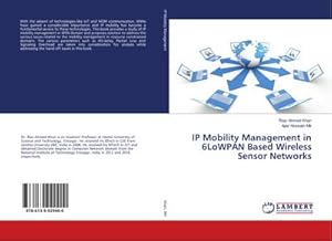 Seller image for IP Mobility Management in 6LoWPAN Based Wireless Sensor Networks for sale by AHA-BUCH GmbH