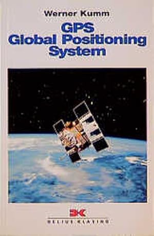 Seller image for GPS Global Positioning System for sale by Gerald Wollermann