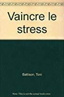 Image du vendeur pour Vaincre Le Stress mis en vente par RECYCLIVRE