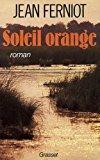Image du vendeur pour Soleil Orange mis en vente par RECYCLIVRE