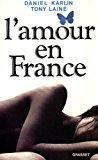 Seller image for L'amour En France for sale by RECYCLIVRE