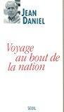 Bild des Verkufers fr Voyage Au Bout De La Nation zum Verkauf von RECYCLIVRE
