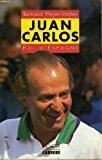 Image du vendeur pour Juan Carlos, Roi D'espagne mis en vente par RECYCLIVRE