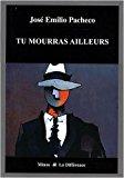 Seller image for Tu Mourras Ailleurs for sale by RECYCLIVRE