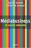 Seller image for Mdiabusiness : Le Nouvel Eldorado for sale by RECYCLIVRE