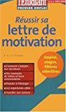 Image du vendeur pour Russir Sa Lettre De Motivation mis en vente par RECYCLIVRE