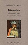Bild des Verkufers fr Giacomino : Le Roman D'un Critique zum Verkauf von RECYCLIVRE