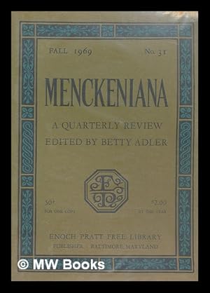 Seller image for Menckeniana A Quarterly Review - Fall 1969 for sale by MW Books