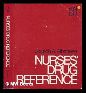 Seller image for Nurses' drug reference / Joseph A. Albanese for sale by MW Books