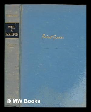 Seller image for Wife to Mr. Milton : the story of Marie Powell / by Robert Graves for sale by MW Books