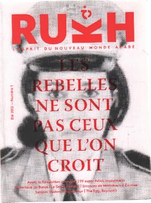 Revue rukh n° 1 : rebelles ne sont pas ceux que l'on croit