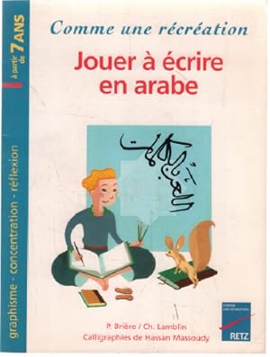 Jouer à écrire en arabe : Graphisme concentration réflexion