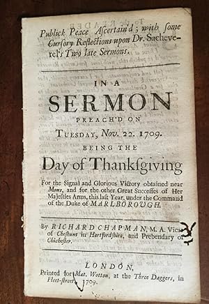 Publick Peace ascertain'd; with some cursory reflections upon Dr. Sacheverel's two late sermons