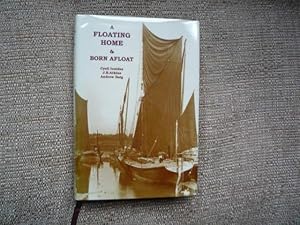 Immagine del venditore per A Floating Home & Born Afloat (376 / 500) venduto da Peter Rhodes