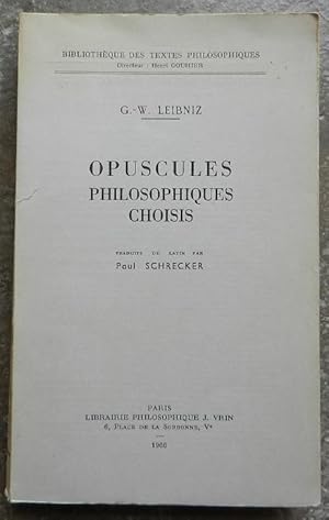 Imagen del vendedor de Opuscules philosophiques choisis. a la venta por Librairie les mains dans les poches