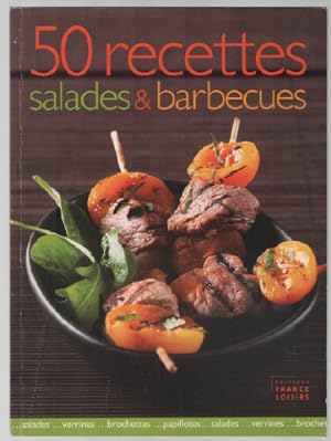 Imagen del vendedor de Salades & barbecues : 50 recettes a la venta por librairie philippe arnaiz