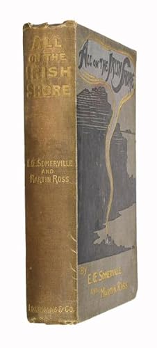 Seller image for All on the Irish Shore: Irish sketches. With illustrations by E.. Somerville. 2nd impression. for sale by Jarndyce, The 19th Century Booksellers