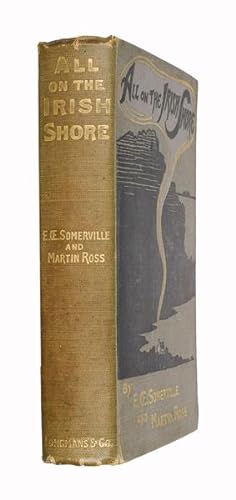 Imagen del vendedor de All on the Irish Shore: Irish sketches. With illustrations by E.. Somerville. a la venta por Jarndyce, The 19th Century Booksellers
