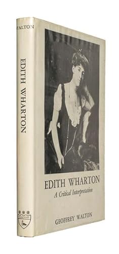 Bild des Verkufers fr Edith Wharton: a critical interpretation. zum Verkauf von Jarndyce, The 19th Century Booksellers