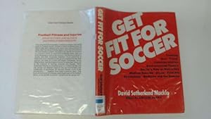 Seller image for Get Fit for Soccer for sale by Goldstone Rare Books