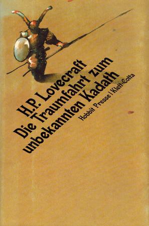 Image du vendeur pour Die Traumfahrt zum unbekannten Kadath. mis en vente par Occulte Buchhandlung "Inveha"