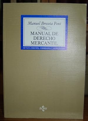 Immagine del venditore per MANUAL DE DERECHO MERCANTIL. Octava edicin, corregida y ampliada venduto da Fbula Libros (Librera Jimnez-Bravo)