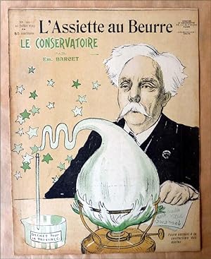 Seller image for L'Assiette au beurre. Le Conservatoire. N329. for sale by librairie sciardet