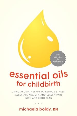 Seller image for Essential Oils for Childbirth (Paperback) for sale by AussieBookSeller