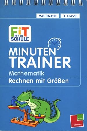 Minutentrainer ~ Mathematik - Rechnen mit Größen : 4. Klasse.
