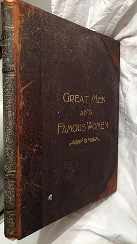 GREAT MEN AND FAMOUS WOMEN, VOLUME VIII, ARTISTS AND AUTHORS, PEN AND PENCIL SKETCHES AND HISTORY