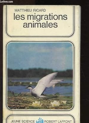 Imagen del vendedor de Les migrations animales a la venta por Le-Livre