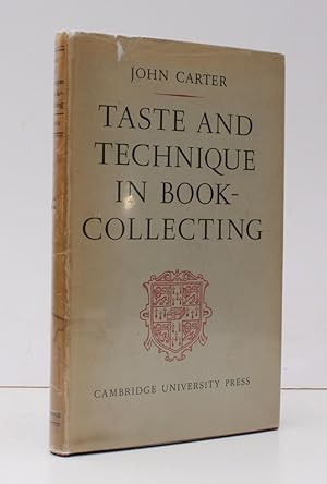 Bild des Verkufers fr Taste and Technique in Book Collecting. A Study of Recent Developments in Great Britain and the United States. [The Sandars Lectures in Bibliography 1947. Second Impression.] BRIGHT, CLEAN COPY IN DUSTWRAPPER zum Verkauf von Island Books