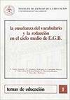 Seller image for Enseanza Del Vocabulario Y La Redaccion En El Ciclo Medio De Egb for sale by Imosver