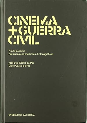 Seller image for Cinema + guerra civil novos achados : aproximacions analitic for sale by Imosver