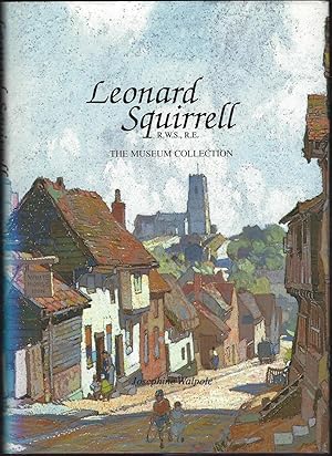 Leonard Squirrell: The Museum Collection