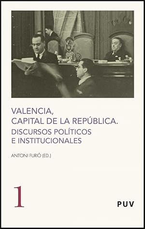 Imagen del vendedor de Valencia, capital de la republica Discursos polticos e institucionales a la venta por Imosver