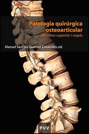 Seller image for Patologia quirrgica osteoarticular for sale by Imosver