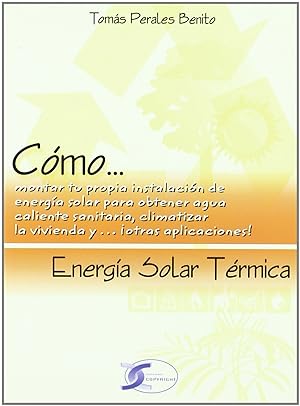 Imagen del vendedor de Cmo. Energa Solar Trmica a la venta por Imosver