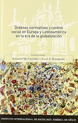 Imagen del vendedor de Ordenes normativos y control social en Europa y Latinoamrica en la era de la globalizacin a la venta por Imosver