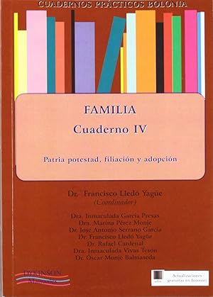 Image du vendeur pour Cuadernos prcticos Bolonia. Familia. Cuaderno IV. Patria potestad, filiacin y adopcin. mis en vente par Imosver