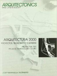 Imagen del vendedor de Arquitectura 2000. Proyectos, territorios y culturas a la venta por Imosver