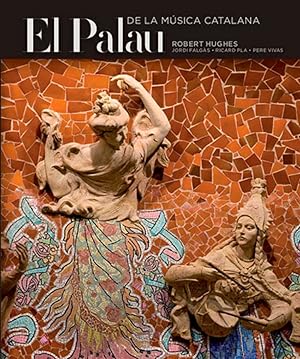 Seller image for El Palau de la Msica Catalana for sale by Imosver