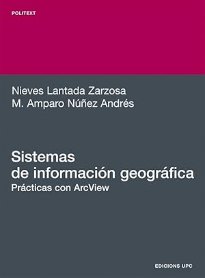 Seller image for Sistemas de informacin geogrfica. Prcticas con Arc View for sale by Imosver