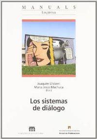 Imagen del vendedor de Los sistemas de dilogo a la venta por Imosver